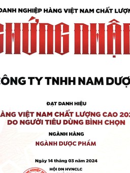Nam Dược tiếp tục giữ vững danh hiệu Hàng Việt Nam chất lượng cao năm 2024