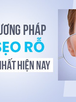 Top 7 phương pháp trị sẹo rỗ hiệu quả đang được áp dụng phổ biến