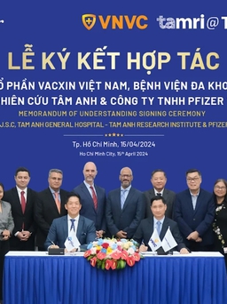 Pfizer Việt Nam, VNVC và Tâm Anh hợp tác nâng cao giải pháp sức khỏe tại VN
