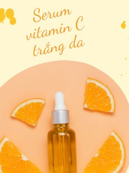 Top 10 serum vitamin C làm mờ thâm nám, chống lão hóa da sáng rạng ngời