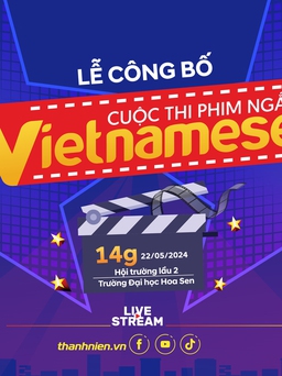 Lễ công bố cuộc thi làm phim ngắn Vietnamese-2024