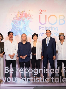 'UOB Painting of the year' năm thứ 2 khởi động với giải thưởng 500 triệu đồng