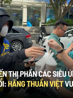 Cuộc chiến thị phần của các siêu ứng dụng thay đổi: Hãng thuần Việt vươn lên