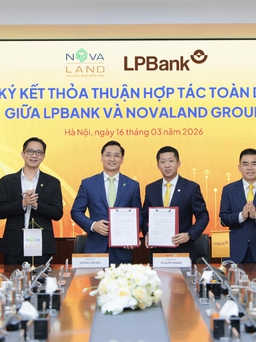 LPBank và Novaland ký hợp tác cho khách hàng vay mua bất động sản