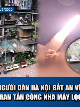Toàn cảnh 17h: Người dân Hà Nội bất an vì khu tập thể cũ | Iran tấn công nhà máy lọc dầu của Kuwait