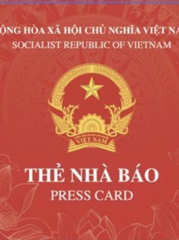 Bộ VH-TT-DL ban hành mẫu thẻ nhà báo mới