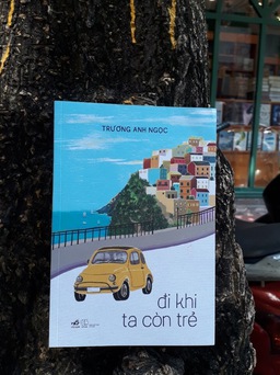 Trương Anh Ngọc và hành trình du ký từ trong tim!