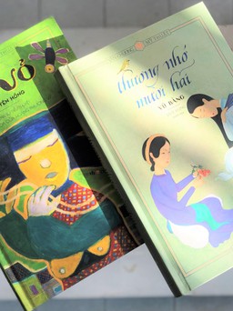 'Thương nhớ mười hai', 'Bỉ vỏ' mở hàng tủ sách Văn chương và Mỹ thuật