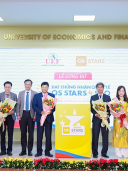 Trường ĐH Kinh tế Tài chính TP.HCM đạt chứng nhận QS Stars 4 Sao
