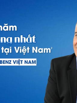 CEO Mercedes-Benz Việt Nam nói gì về năm thành công nhất trong lịch sử của hãng?