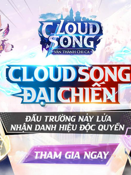Cloud Song VNG khởi tranh giải đấu quy mô Đông Nam Á mùa đầu tiên