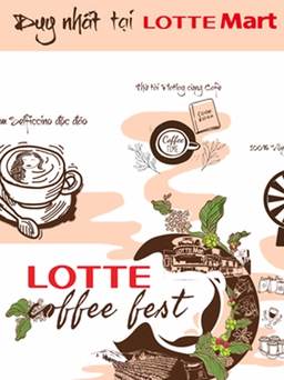 ‘50 sắc thái cà phê’ tại Lotte Coffee Fest 2019