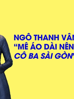 Ngô Thanh Vân tiết lộ lý do làm phim Cô Ba Sài Gòn