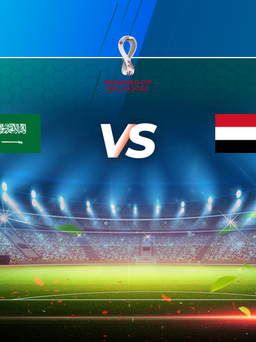 Trực tiếp bóng đá Saudi Arabia vs Yemen, World Cup, 18:00 25/03/2021