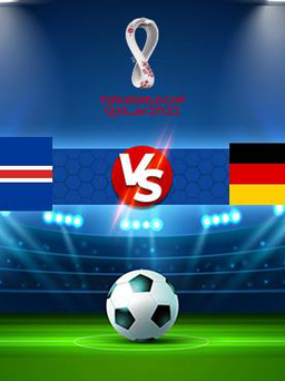 Trực tiếp bóng đá Iceland vs Đức, WC Europe, 01:45 09/09/2021