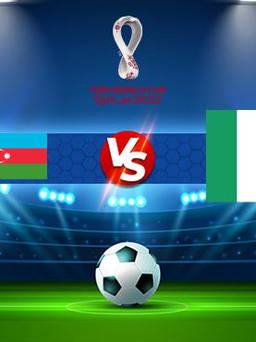 Trực tiếp bóng đá Azerbaijan vs Ireland, WC Europe, 23:00 09/10/2021