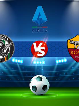 Trực tiếp bóng đá Venezia vs AS Roma, Serie A, 18:30 07/11/2021