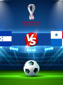 Trực tiếp bóng đá Honduras vs Panama, WC Concacaf, 08:05 13/11/2021