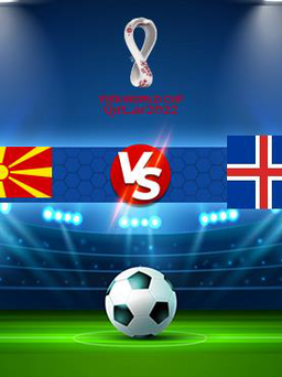 Trực tiếp bóng đá Bắc Macedonia vs Iceland, WC Europe, 00:00 15/11/2021