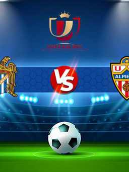 Trực tiếp bóng đá Aguilas FC vs Almeria, Copa del Rey, 03:00 01/12/2021