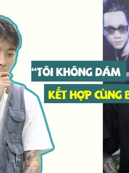 Rapper Khói: “Rất khó để tôi kết hợp cùng Binz“