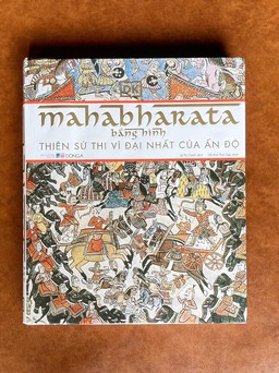 ‘Mahabharata’ - Thiên sử thi vĩ đại nhất Ấn Độ