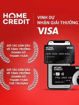 Home Credit giành được hai giải thưởng của Visa Award 2021