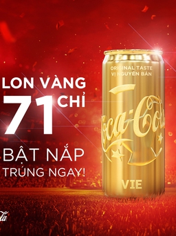 Săn lon vàng mùa World cup cùng Coca-Cola: giấc mơ có thật