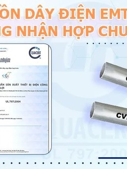 Ống luồn dây điện EMT chống cháy do Cát Vạn Lợi sản xuất đạt chuẩn UL 797