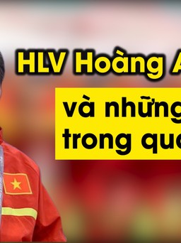 HLV Hoàng Anh Tuấn đã làm được gì cho bóng đá trẻ Việt Nam?