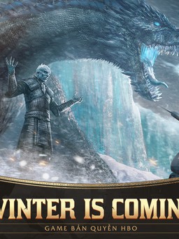 'Cuộc chiến vương quyền' Game Of Thrones: Winter Is Coming đến tay game thủ Việt