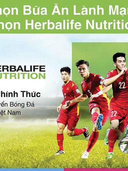Herbalife Nutrition trở thành đối tác dài hạn của Liên đoàn Bóng đá Việt Nam
