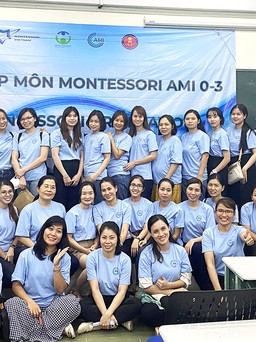 Chiêu sinh khóa học Trợ tá Phương pháp Montessori AMI độ tuổi 0-3