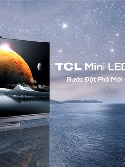 TCL ra mắt TV Mini-LED mới nhất 2021 và các sản phẩm AixIoT