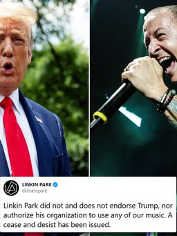 Linkin Park phẫn nộ khi bị ông Trump sử dụng nhạc trái phép