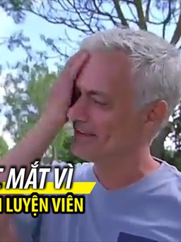 Mourinho rơi nước mắt nhớ nghề HLV