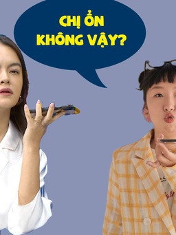 Phạm Quỳnh Anh gọi tên Trang Hý, trổ tài “lừa đảo” khiến Trang Hý tin sái cổ