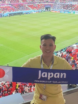 Người Việt sang Qatar xem World Cup: Đáng đồng tiền bát gạo