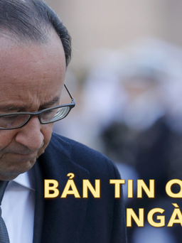 Bản tin Quốc tế 2.12: Tổng thống Pháp Francois Hollande sẽ không tái tranh cử