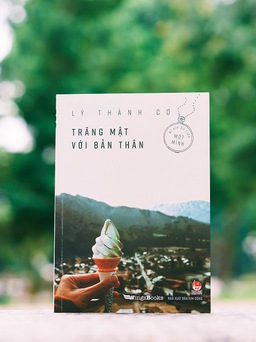 'Trăng mật với bản thân - bí kíp du lịch một mình' của Travel blogger Lý Thành Cơ