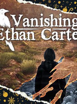 Vanishing of Ethan Carter được cung cấp miễn phí trên Epic Games Store