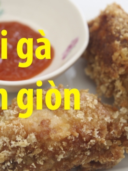 Món ngon dễ làm: Đùi gà chiên giòn