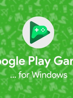 Google Play Games mở rộng thị trường thử nghiệm