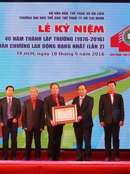 Trường ĐH TDTT TP.HCM đón nhận Huân chương Lao động hạng nhất