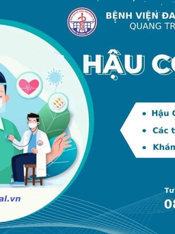 Bệnh viện đa khoa Quảng Trị mở phòng khám hậu Covid-19