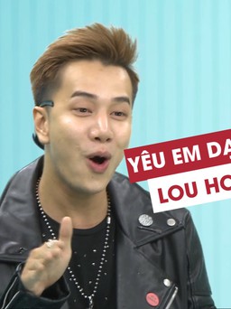 Lou Hoàng tự chế lời hát live 'Yêu em dại khờ' khiến cả trường quay cười nghiêng ngả