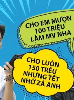 Lou Hoàng gọi Anh Tú mượn 100 triệu làm MV và cái kết