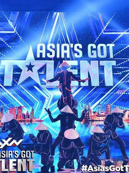 'Asia's Got Talent' lần đầu tiên tổ chức vòng loại tại Việt Nam
