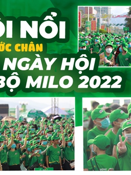 Sôi nổi những bước chân bền bỉ tại Ngày hội đi bộ MILO 2022