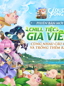 Cloud Song VNG: Chuyển Class có gì đặc sắc ở phiên bản Chill Tiệc Gia Viên?